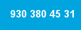 930 380 45 31